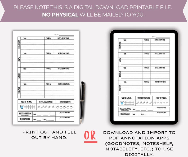 May include: A digital download printable file with a diet and health tracker. The tracker is available in two formats: a printed sheet and a digital tablet version. The text on the image says, "Print out and fill out by hand" or "Download and import to PDF annotation apps".