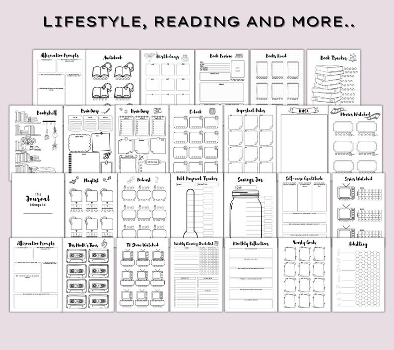 May include: A collection of black and white journal pages with various layouts for tracking habits, books, movies, and more. The text "LIFESTYLE, READING AND MORE.." is at the top.