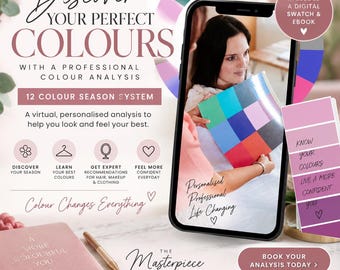 May include: A promotional graphic for a professional color analysis service featuring a smartphone displaying a person holding a color swatch card. The text reads Discover Your Perfect Colours, 12 Colour Season System, and The Masterpiece Image Consulting.