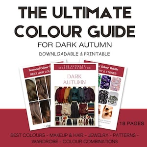 Op de afbeelding: Een digitale gids getiteld "The Ultimate Colour Guide for Dark Autumn". De omslag toont een kleurenpalet, kleding en voorbeelden van haarkleuren. De gids bevat informatie over de beste kleuren, make-up, haar, sieraden, patronen, garderobe en kleurencombinaties.