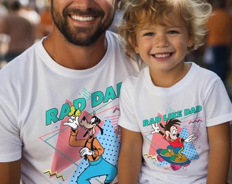 Disney Goofy and Max Goofy T-Shirt, Crop Top, Father and Son Matching Shirt, Disney Dad Gift, Rad Dad and Rad Like Dad Tee, Disneyworld Gift