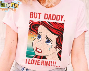 Camiseta "Princesa Ariel, pero papá lo amo", camiseta de La Sirenita de Disney, diseño retro de los 90, regalo de vacaciones en Magic Kingdom, viaje familiar