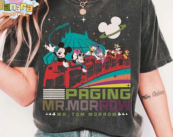 Retro 90s Paging Mr Morrow Mickey & Friends T-Shirt, Magic Kingdom Peoplemover Family Trip, Disney Tomorrowland Space Mountain Design