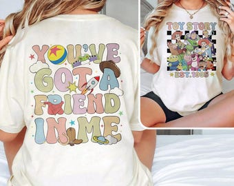 Toy Story Two Sided T-Shirt, Crop Top, You've Got A Friend In Me Design, Disney Family Gift, Retro 90s Style, Perfect for Disneyland Fans