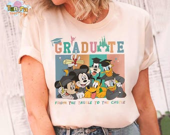 Mickey & Friends Disney Graduate Shirt, Crop Top, From the Tassel to the Castle, Class of 2025, WDW Disneyland Family Grad Senior Collage