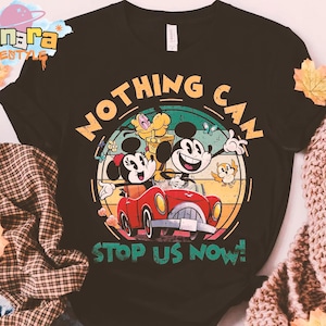 Disney Mickey & Minnie&#39;s Runaway Railway Tee, Nothing Can Stop Us Now Design, WDW Magic Kingdom Disneyland Family Gift, Park Vacation Shirt