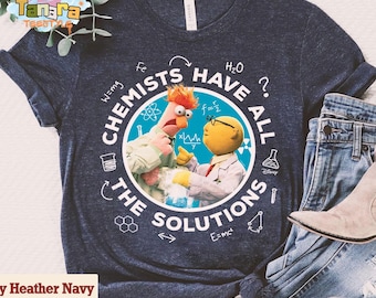 T-shirt de chimiste The Muppets Show, chemise Have All The Solutions, conception drôle de Disney, cadeau WDW Magic Kingdom Disneyland, vacances en famille