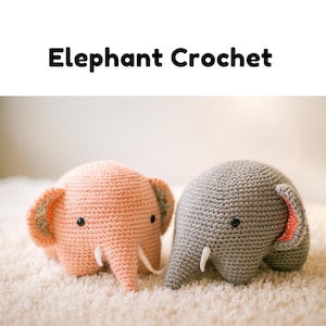 Elephant Crochet Pattern, Baby Animal Toy,Elephant crochet animals, crochet, gift crochet, crochet patterns, digital design,crochet download