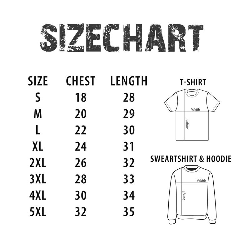 May include: A white size chart with black text. The text reads "SIZE CHART" at the top. Below are size measurements for chest and length, with illustrations of a t-shirt and a sweatshirt.