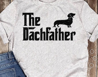 The Dachfather T-Shirt: Funny Wiener Dog Father Tee