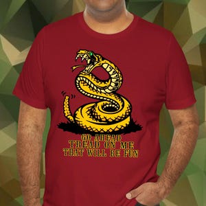Tread On Me That Will Be Fun Gadsden Flag T Shirt for Libertarians, Rattlesnake 4th of July Independence Day Shirt, Freedom Lover Gift