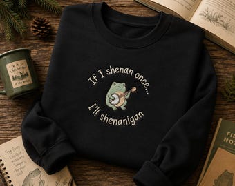 Lustiger Frosch-Sweatshirt-Hoodie mit Stickerei – „Wenn ich einmal Unfug treibe, werde ich es wieder tun“ – Geschenk