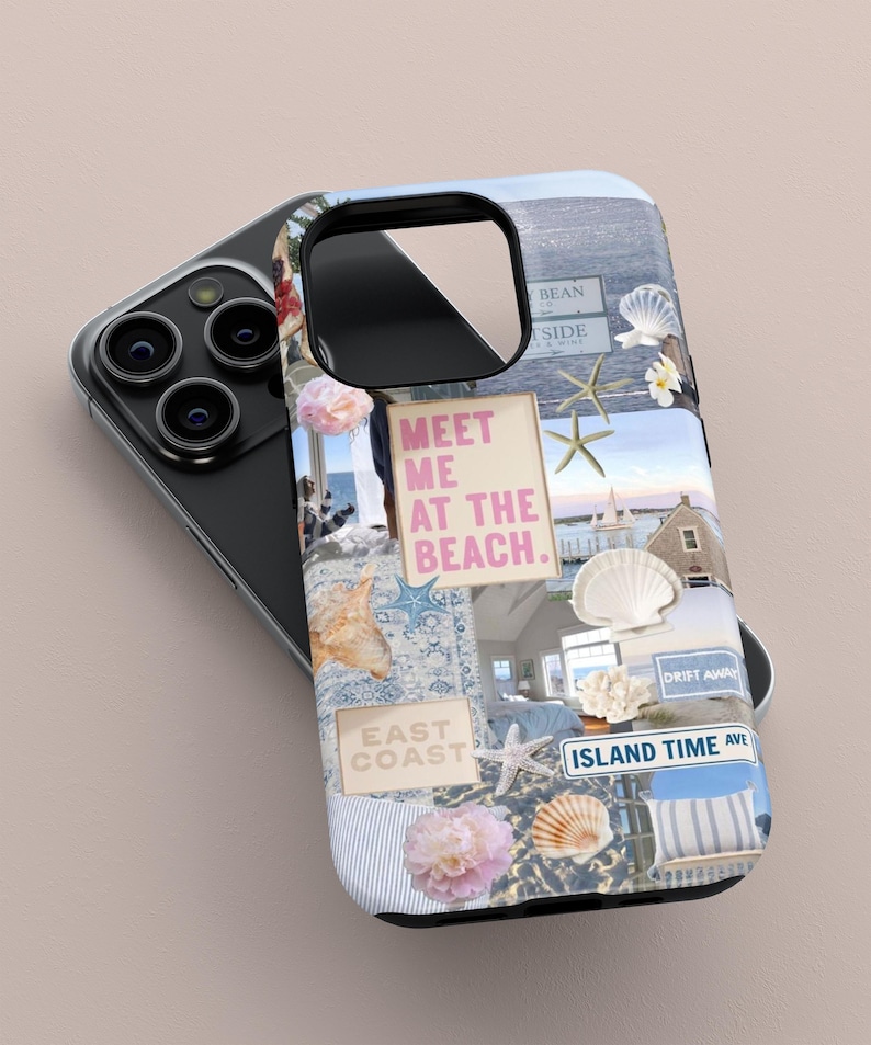 May include: A phone case with a collage of images featuring a beach scene, seashells, starfish, and text that says "Meet me at the beach." The case also includes the text "East Coast" and "Island Time Ave."