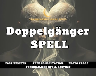 May include: A dark image with two faces obscured by smoke and the text "Doppelganger SPELL" in white. The text "Transformational Spell" is in yellow at the top of the image. The text "Fast Results, Free Consultation, Photo Proof, Personalized Spell Casting" is in white at the bottom of the image.