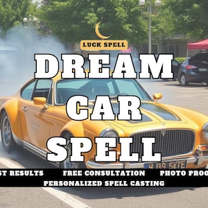 Dream Car Spell | Manifest Your Ideal Vehicle | Personalized Spell with Photo Proof & Free Consultation | Digital Ritual