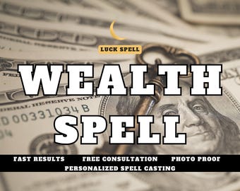 Puede incluir: Imagen que presenta una llave sobre un fondo de billetes de cien dólares estadounidenses. El texto blanco en negrita dice "WEALTH SPELL" con texto adicional debajo. Una pequeña pancarta dice "LUCK SPELL".