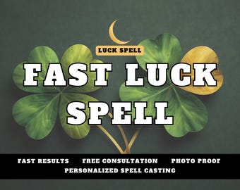 May include: Image with a dark green background featuring a four-leaf clover. The text "FAST LUCK SPELL" is prominently displayed in white, outlined in black. Additional text at the bottom includes "FAST RESULTS" and "PHOTO PROOF".