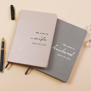 Wedding Vow Books, My Vows To My Husband/Wife, Hard Cover Wedding Ceremony or Elopement Vow Booklets, Speech Notebook, Gift for Bride Groom