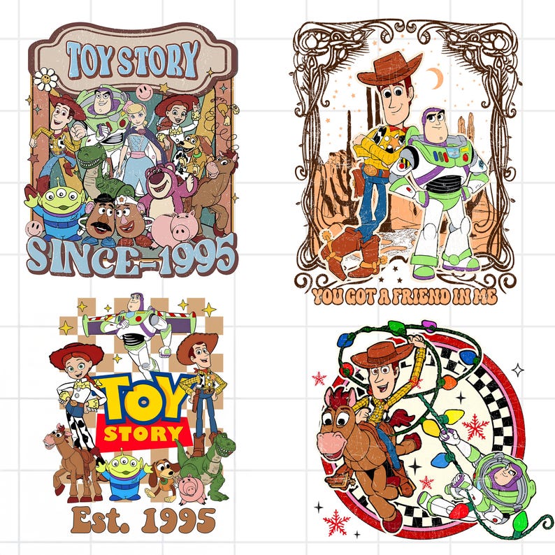 May include: Four different vintage-style designs featuring characters from the Toy Story franchise. The designs include Woody, Buzz Lightyear, and other characters from the movie. The designs are in a distressed style with a checkered background. The text on the designs includes "Toy Story", "Since 1995", "You Got A Friend In Me", and "Est. 1995".