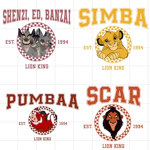 May include: Four graphic designs featuring characters from The Lion King. The designs include Shenzi, Ed, and Banzai, Simba, Pumbaa, and Scar. Each design includes the text "EST. 1994" and "LION KING". The designs are in a variety of colors.