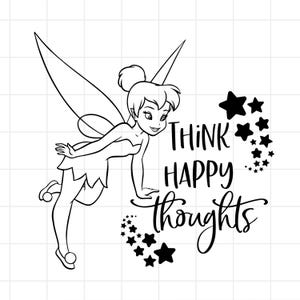 May include: Black and white line art of a fairy with wings, a bun, and a dress. The fairy is smiling and surrounded by stars. The words "THINK HAPPY thoughts" are written in a script font.