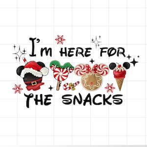 May include: A whimsical graphic with the text "I'm HERE FOR THE SNACKS." The design features festive elements like a Santa hat, candy canes, gingerbread cookies, and an ice cream cone, all in a cartoon style.