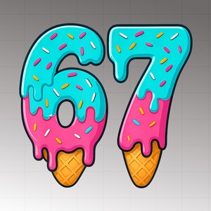 May include: A colorful illustration of the number 67, designed to resemble ice cream. The numbers are pink with blue frosting, decorated with sprinkles, and sit atop waffle cone bases. The design has a cartoonish, playful style.