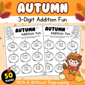 Feuilles d&#39;exercices d&#39;addition à 3 chiffres d&#39;automne pour les 2e et 3e années | Pack mathématique imprimable avec et sans regroupement | Automne PDF Télécharger