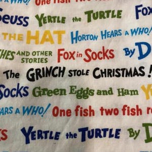 Celebrate Seuss Cotton Fabric Robert Kaufman Dr. Seuss Enterprises 1 Yd. L + 7&quot;