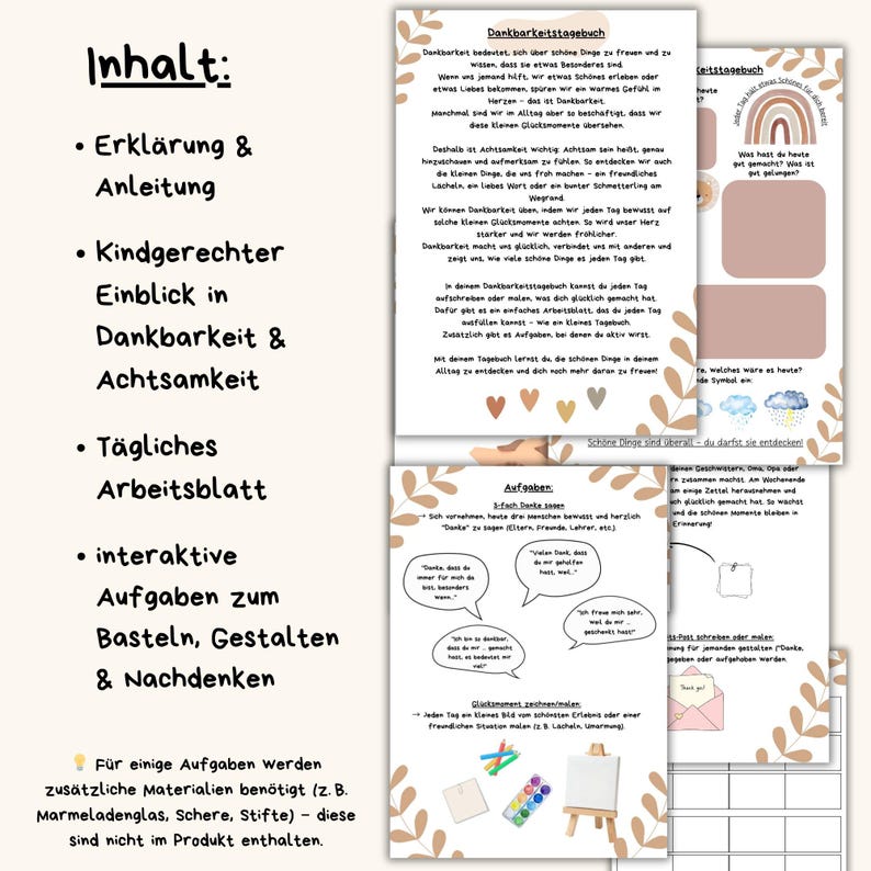 May include: A gratitude journal in beige and brown tones, featuring text, illustrations, and daily prompts. The cover displays the title "Dankbarkeitstagebuch". The journal encourages reflection and mindfulness.