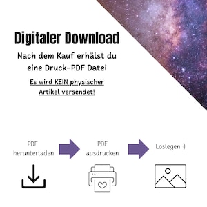K&ouml;nnte beinhalten: Eine Grafik f&uuml;r digitalen Download mit einem violetten Hintergrund und wei&szlig;em Text. Der Text lautet "Digitaler Download" und "Nach dem Kauf erh&auml;lst du eine Druck-PDF Datei. Es wird KEIN physischer Artikel versendet!" Die Grafik zeigt auch drei Schritte: PDF herunterladen, PDF drucken und PDF ansehen.