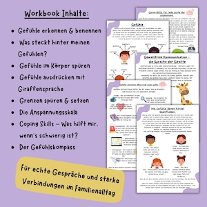 K&ouml;nnte beinhalten: Ein farbenfrohes Arbeitsbuch mit dem Titel "Workbook Inhalte" und einer Liste von Themen rund um Gef&uuml;hle und Emotionen. Die Themen beinhalten "Gef&uuml;hle erkennen und benennen", "Was steckt hinter meinen Gef&uuml;hlen?", "Gef&uuml;hle im K&ouml;rper sp&uuml;ren", "Gef&uuml;hle mit Giraffensprache ausdr&uuml;cken", "Grenzen sp&uuml;ren und setzen", "Die Spannungsskala", "Bew&auml;ltigungsstrategien - Was hilft, wenn es schwierig ist?" und "Der Gef&uuml;hlskompass". Das Arbeitsbuch ist f&uuml;r Familien konzipiert und enth&auml;lt den Satz "F&uuml;r echte Gespr&auml;che und starke Verbindungen im Familienalltag".