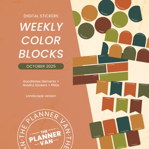 May include: Digital stickers for planners with weekly color blocks in various shapes and colors. The design includes circles, rectangles, and flag shapes in shades of green, orange, and brown. The text reads "WEEKLY COLOR BLOCKS" and "OCTOBER 2025".