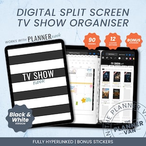 May include: A digital split screen TV show organiser for tablets featuring a black and white striped cover with the text TV SHOW nook. The interface includes 90 shows, 12 custom sections, and bonus stickers. It is fully hyperlinked for navigation.