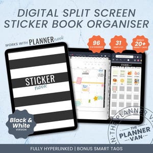 May include: Digital split-screen sticker book organizer. The image shows three digital tablets displaying the sticker book interface. One tablet has black and white stripes and the text "Sticker Nook". The other two tablets show the planner interface with the text "96 Categories", "31 Templates", and "Bonus 20+ Smart Tags".