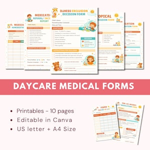 Könnte beinhalten: Eine Sammlung druckbarer medizinischer Formulare für die Kindertagespflege, einschließlich Medikamentenverabreichung, Krankheitsausschluss und Fieberverfolgungsprotokolle. Die Formulare sind farbenfroh illustriert und in US-Letter- und A4-Größe erhältlich.