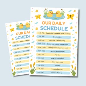 May include: Two printed sheets with a daily schedule for children. The design features yellow ducks, butterflies, and cattails. The schedule includes times for early arrivals, breakfast, circle time, outdoor play, learning centers, lunch, nap time, and free play.