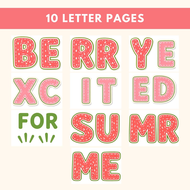 Puede incluir: Imagen con el texto "10 LETTER PAGES". La frase "BERRY EXCITED FOR SUMMER ME" se presenta en una fuente l&uacute;dica con tem&aacute;tica de sand&iacute;a, con contorno blanco y costuras verdes.