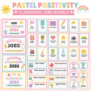 May include: A pastel-colored classroom jobs bundle with various job titles like "Line Leader" and "Teacher Assistant." The design includes cute illustrations of a sun, rainbow, and stars. The text "Pastel Positivity" and "Classroom Jobs Bundle" are at the top.