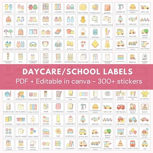 May include: A grid of colorful daycare and school labels with various illustrations. The text "DAYCARE/SCHOOL LABELS" is displayed prominently. Includes labels for clothing, school supplies, and transportation. "PDF + Editable in canva - 300+ stickers" is also displayed.