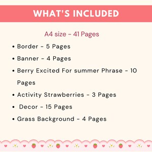 Puede incluir: Gr&aacute;fico rosa con el texto "WHAT'S INCLUDED" y una lista de elementos, incluyendo bordes, banners y actividades tem&aacute;ticas de fresas. El texto indica un tama&ntilde;o A4 con un total de 41 p&aacute;ginas.