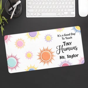 Personalized Teacher Name Desk Mat, It&#39;s a good day to teach tiny humans, Back To School, Teacher Appreciation Gift, office decoration THT