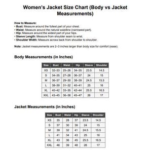 May include: A white document titled "Women's Jacket Size Chart" with body and jacket measurements in inches. The chart includes bust, waist, hip, sleeve, and shoulder measurements for sizes XS to XXL. Instructions on how to measure are also included.
