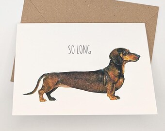 Umzugskarte – “So Long” Dackel | Lustige Dackel Karte | Neue Home-Karte | Hundeliebhaber Grußkarte