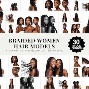 Pode incluir: Uma coleção de 30 fotos de stock com diversas mulheres negras com vários penteados de tranças. As imagens mostram diferentes estilos, comprimentos e texturas de tranças. Algumas modelos sorriem, outras estão em perfil. O texto diz "BRAIDED WOMEN HAIR MODELS".