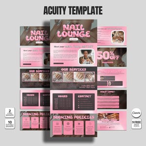 May include: A pink and black template for a nail salon, featuring the text "NAIL LOUNGE" in a bubble font. The template includes sections for services, hours, contact information, and booking policies. The words "ACUITY TEMPLATE" are at the top.