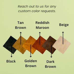 Puede incluir: Muestras de cuero en varios tonos de marr&oacute;n, incluyendo negro, marr&oacute;n dorado, marr&oacute;n oscuro, marr&oacute;n rojizo, marr&oacute;n claro y beige. El texto "Comun&iacute;cate con nosotros para cualquier solicitud de color personalizado." est&aacute; en la parte superior de la imagen.