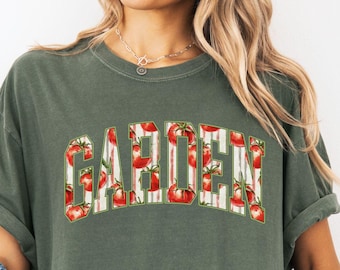 Garden Shirt, Plant Lover Shirt, Tomato Shirt, Tomato Girl Summer, Farmers Market Tshirt, Gift for Gardener, Vegetable Shirt,Gardening Shirt