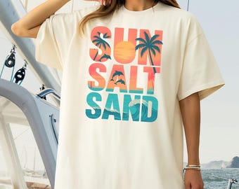 Sun Salt Sand Beach Shirt, Summer Vibes Holiday Shirt, Tropical Vacation Tee,Coastal Graphic,Palm Tree Shirt,Coastal Girls,Ocean Lover Shirt
