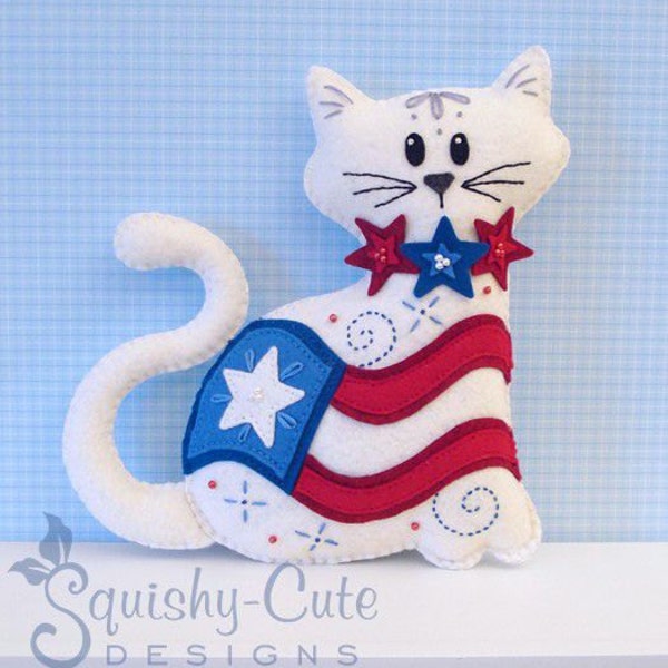 Cat Stuffed Animal Pattern - Felt Plushie Sewing Pattern & Tutorial - Old Glory the 4th of July Cat - Patriotic Embroidery Pattern PDF